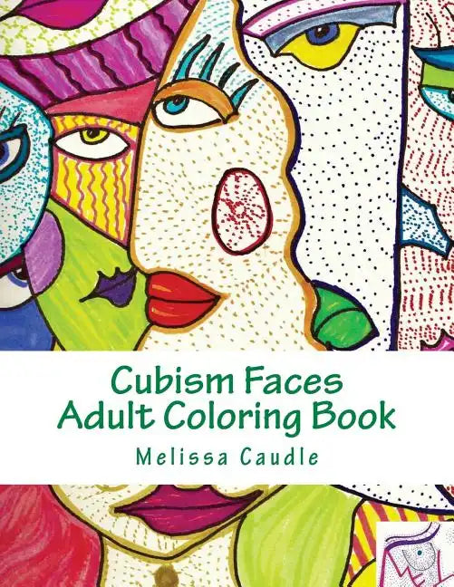 Cubism Faces: Adult Coloring Book - Paperback