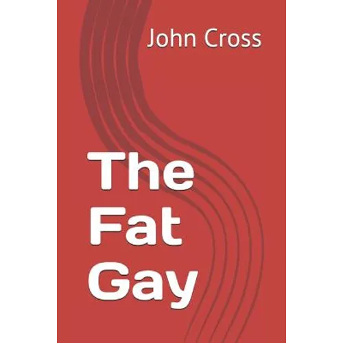 The Fat Gay - Paperback