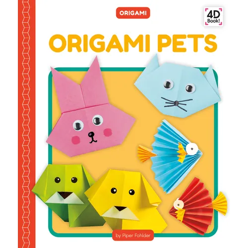 Origami Pets - Library Binding