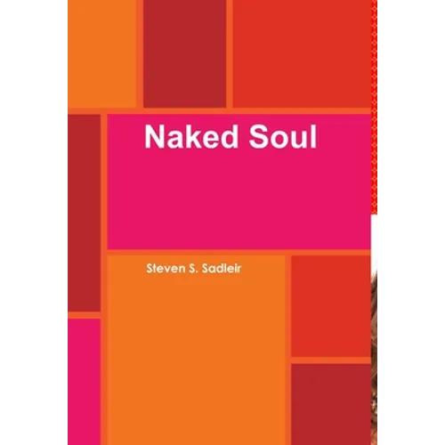 Naked Soul - Hardcover
