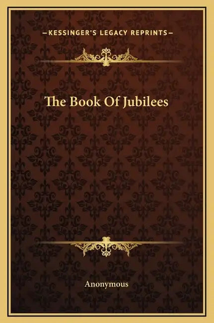The Book of Jubilees - Hardcover