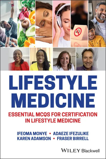 Lifestyle Medicine: Essential McQs for Certification in Lifestyle Medicine - Paperback