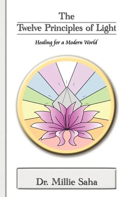 The Twelve Principles of Light - Paperback