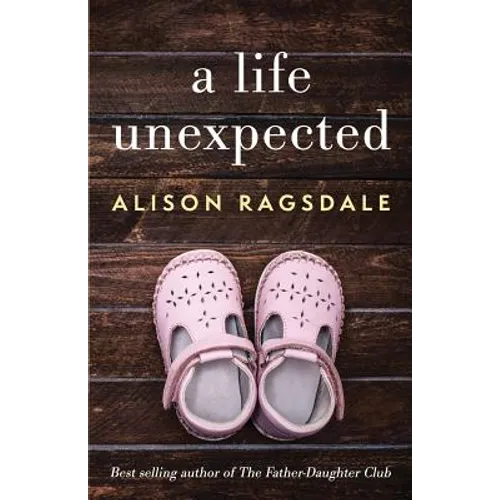 A Life Unexpected - Paperback