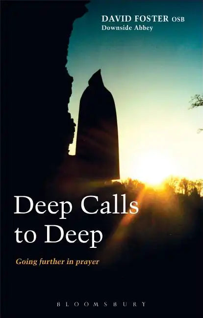 Deep Calls to Deep: Going Further in Prayer - Paperback