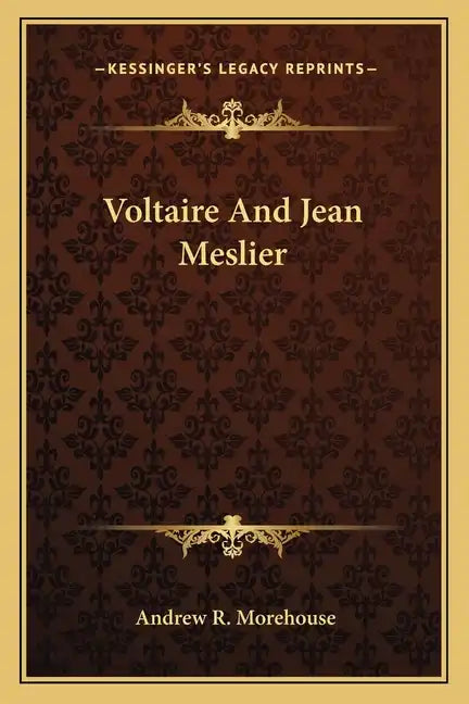 Voltaire and Jean Meslier - Paperback