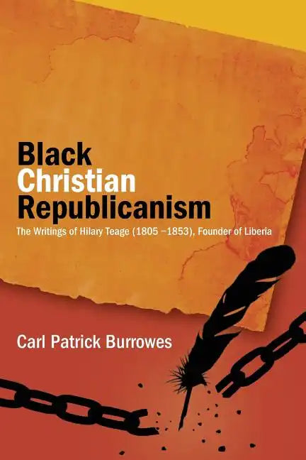 Black Christian Republicanism: Black Christian Republicanism - Paperback