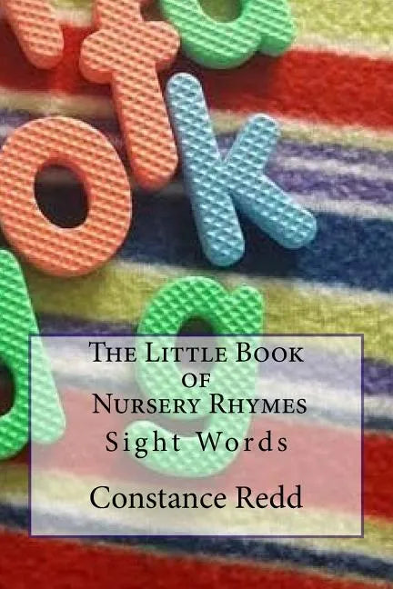 The Little Book of Nursery Rhymes: Sight Words - Paperback