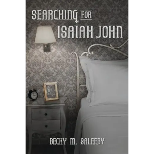 Searching for Isaiah John - Paperback