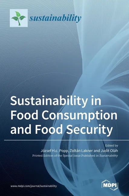 Sustainability in Food Consumption and Food Security - Hardcover