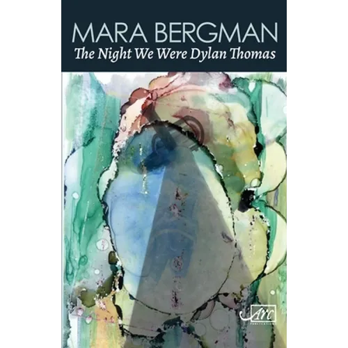 The Night We Were Dylan Thomas - Paperback
