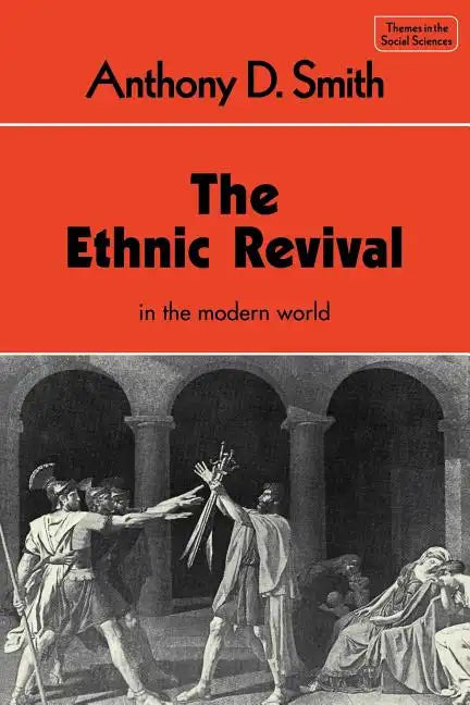 The Ethnic Revival - Paperback