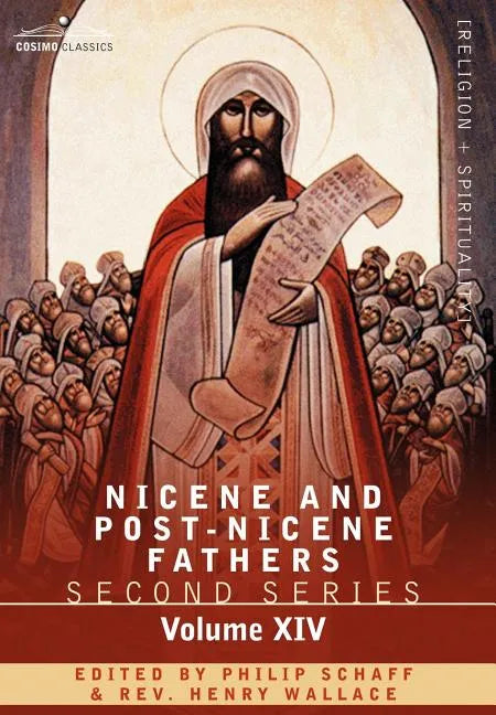 Nicene and Post-Nicene Fathers: Second Series, Volume XIV the Seven Ecumenical Councils - Hardcover