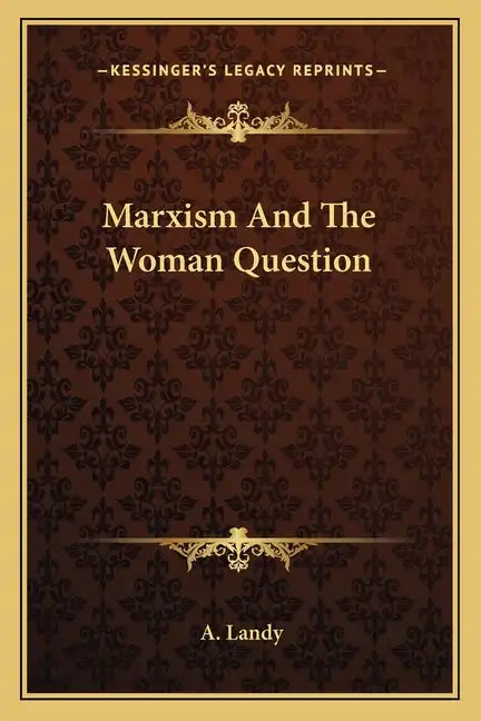 Marxism and the Woman Question - Paperback