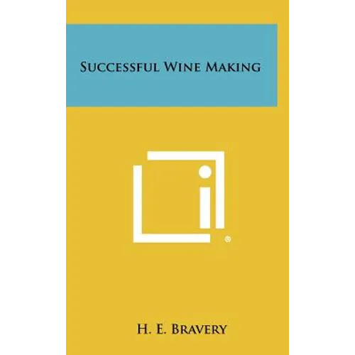 Successful Wine Making - Hardcover