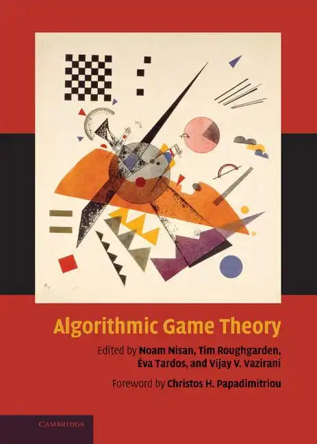 Algorithmic Game Theory - Hardcover