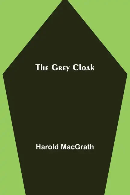 The Grey Cloak - Paperback