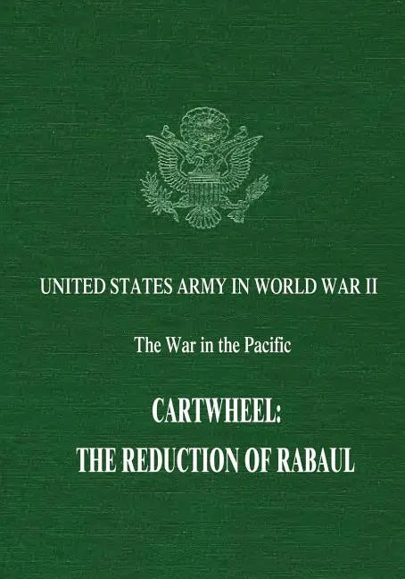 Cartwheel: The Reduction of Rabaul - Paperback