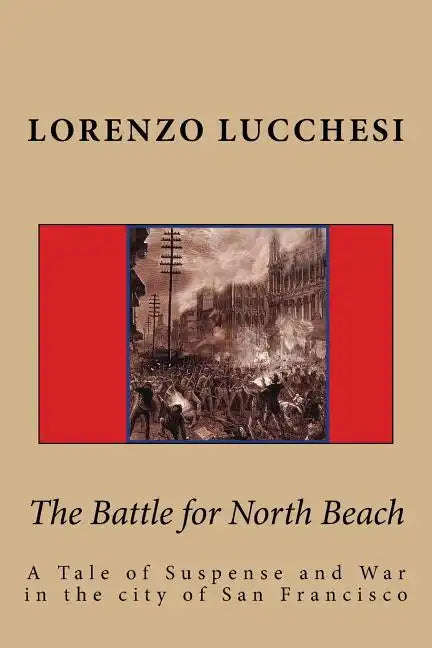 The Battle for North Beach - Paperback