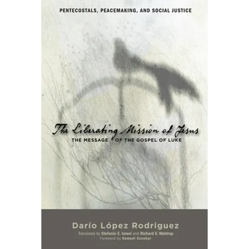 The Liberating Mission of Jesus - Paperback