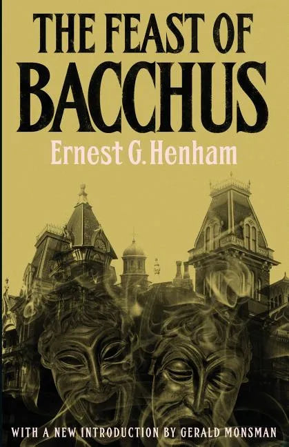 The Feast of Bacchus - Paperback