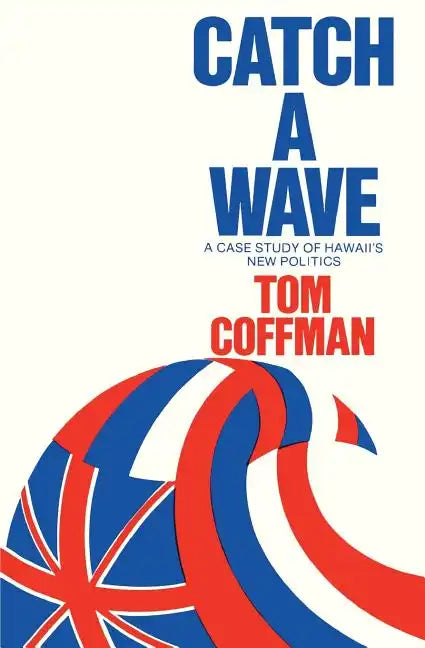 Catch a Wave - Paperback