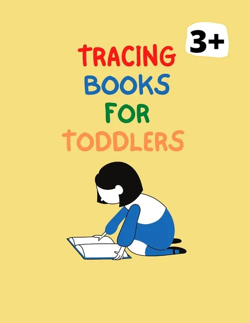 Tracing Books For Toddlers: Home school Preschool Learning Activities.Letter Tracing Book, Practice For Kids 3+ - Paperback
