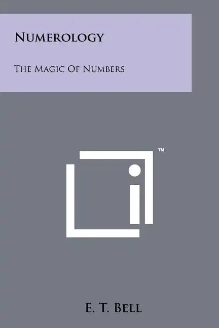 Numerology: The Magic Of Numbers - Paperback