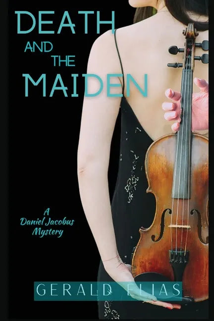 Death and the Maiden: A Daniel Jacobus Mystery - Paperback