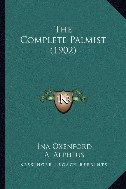 The Complete Palmist (1902) - Paperback