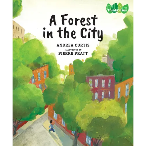 A Forest in the City - Hardcover