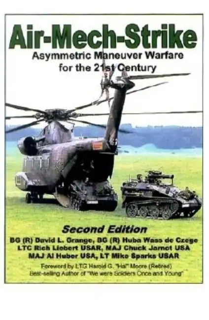 Air-Mech-Strike: Asymmetric Maneuver Warfare for the 21st Century - Paperback