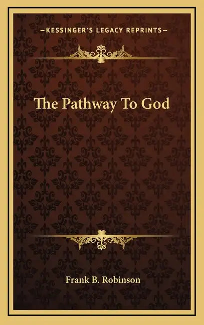 The Pathway to God - Hardcover