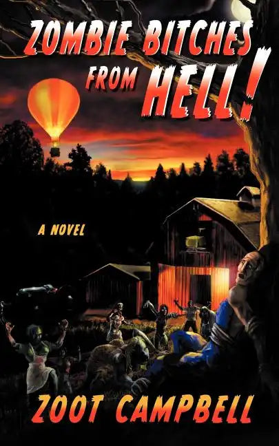 Zombie Bitches from Hell - Paperback