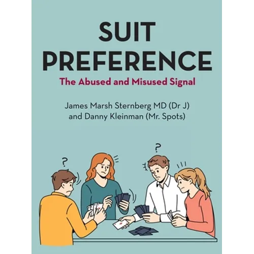Suit Preference: The Abused and Misused Signal - Paperback