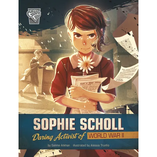 Sophie Scholl: Daring Activist of World War II - Hardcover