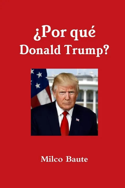 ¿Por qué Donald Trump? - Paperback