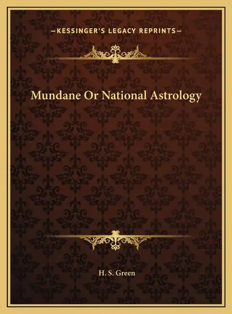 Mundane Or National Astrology - Hardcover