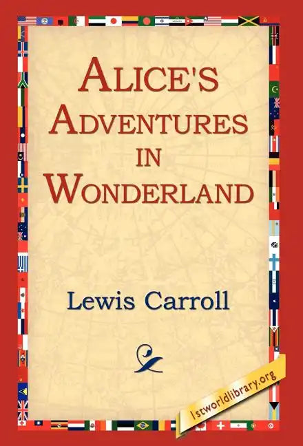 Alice's Adventures in Wonderland - Hardcover
