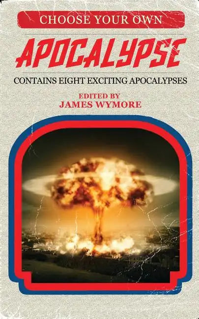 Choose Your Own Apocalypse - Paperback