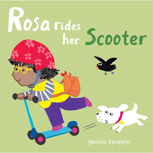 Rosa Rides Her Scooter - Board Book
