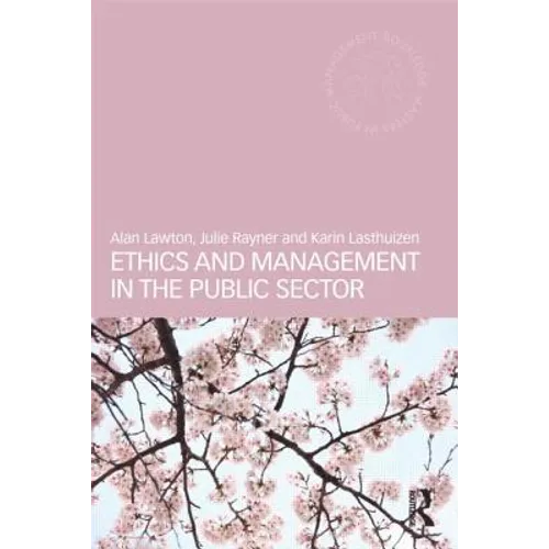 Ethics and Management in the Public Sector - Paperback