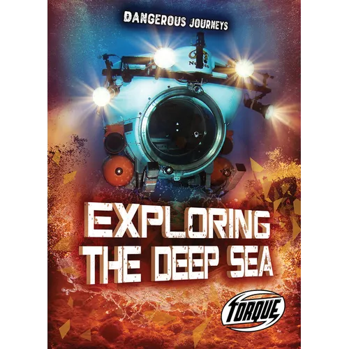 Exploring the Deep Sea - Paperback