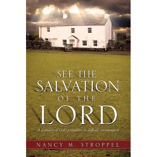 See the Salvation of the Lord - Paperback