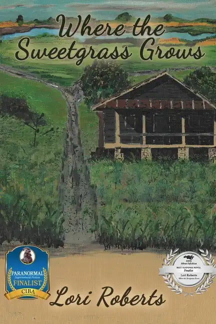 Where The Sweetgrass Grows - Paperback