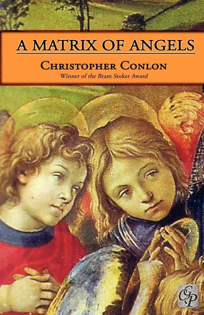 A Matrix of Angels - Paperback