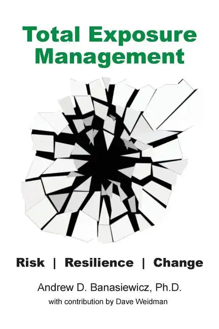 Total Exposure Management - Paperback