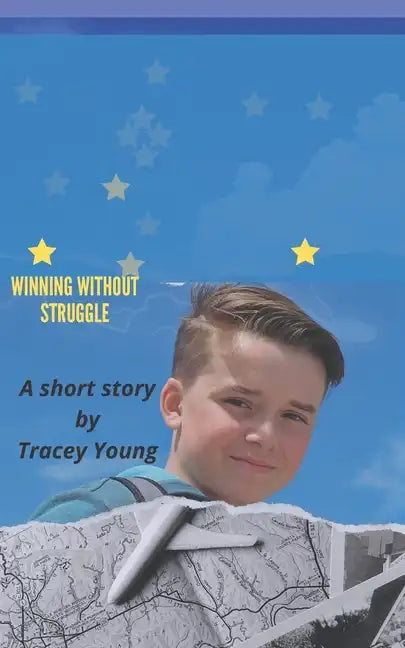 Winning Without Struggle: A short and interesting story - Paperback
