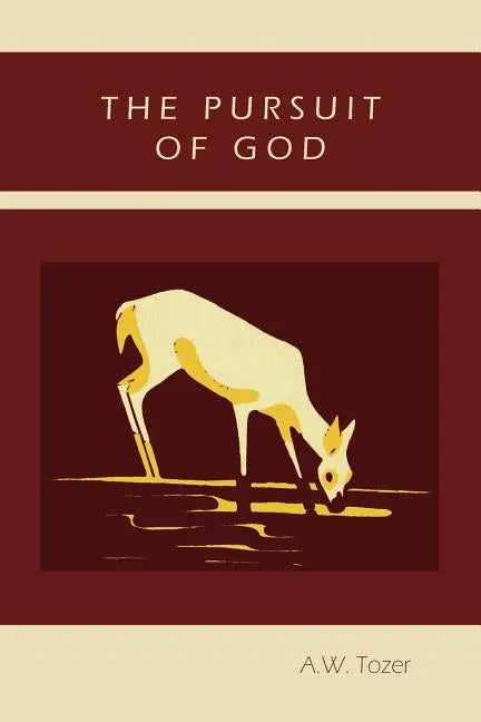 The Pursuit of God - Paperback