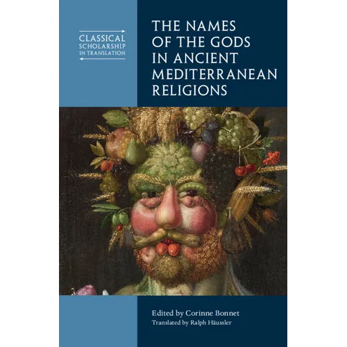 The Names of the Gods in Ancient Mediterranean Religions - Hardcover